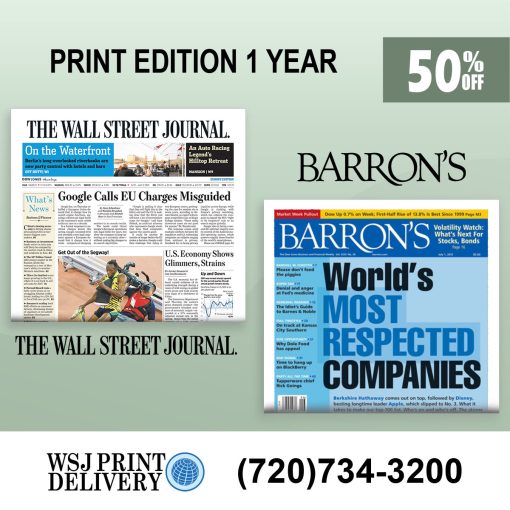 WSJ and Barron's Print Subscription for 1-Year at 50% Off